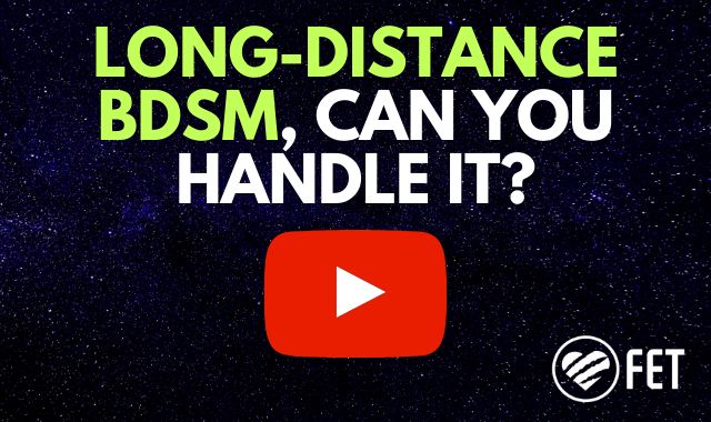 Long Distance Bdsm
